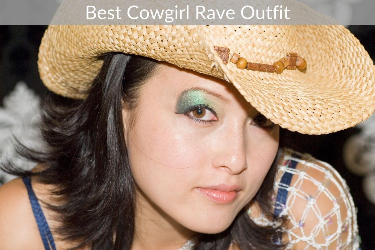 Best Cowgirl Rave Outfit