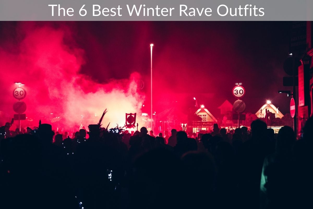 The 6 Best Winter Rave Outfits