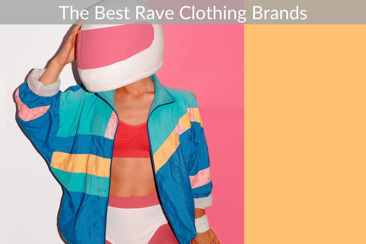 The Best Rave Clothing Brands